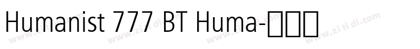 Humanist 777 BT Huma字体转换 Humanist 777 BT Huma字体转换